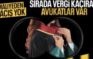 Maliye, vergi denetiminde radarına avukatları aldı