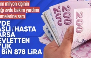 SON DAKİKA! Evde bakım yardımı 13 bin 878 TL'ye yükseldi
