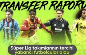 Süper Lig takımları tercihini yabancı futbolculardan yana kullandı