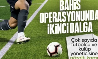 Futbolda bahis soruşturmasında yeni dalga