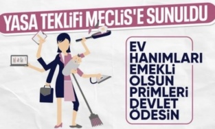 Ev hanımlarına emeklilik teklifi TBMM'de