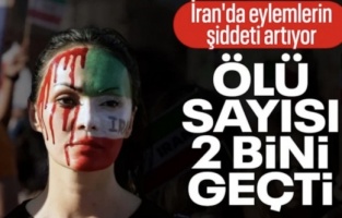 İran'daki protestolarda can kaybı yaklaşık 2 bine yükseldi