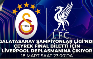 Galatasaray Şampiyonlar Ligi'nde çeyrek final bileti için Liverpool deplasmanına çıkıyor