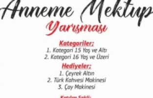 'Anneme Mektup’ yarışması sonuçlandı