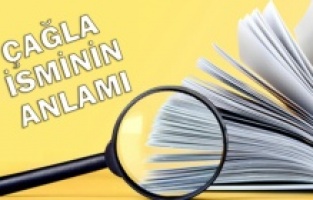 Çağla ismi ne anlama geliyor?