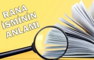 Rana isminin anlamını billiyor musunuz?