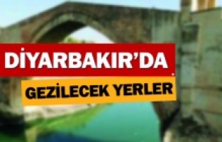 Diyarbakır'da gezilecek 10 yer
