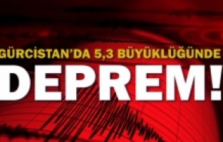 Gürcistan’da 5.3 büyüklüğünde deprem oldu