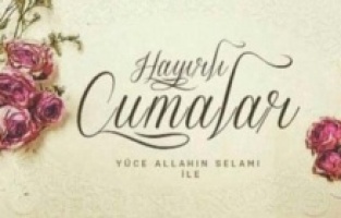 En güzel Cuma mesajları, resimli Cuma mesajları