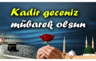 En güzel resimli Kadir Gecesi mesajları