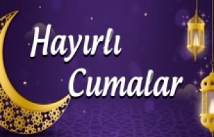 En güzel Cuma mesajları, resimli Cuma mesajları