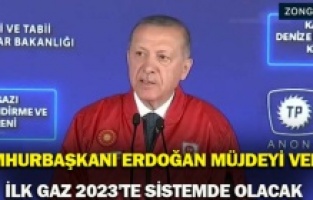 Son dakika haberi: Cumhurbaşkanı Erdoğan müjdeyi verdi: İlk gaz 2023'te sistemde olacak