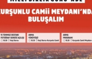 15 Temmuz etkinlikleri Kurşunlu Cami Meydanında