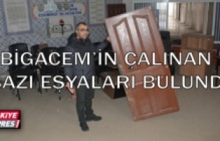 BİGACEM’in çalınan bazı eşyaları bulundu