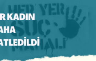 Bir kadın daha katledildi!