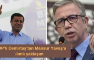 HDP’li Demirtaş’tan Mansur Yavaş’ın adaylığına ılımlı yaklaşım