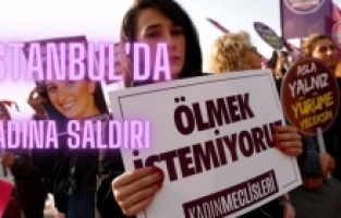 İstanbul'da kadına saldırı: Öldürmeye teşebbüsten yargılanmalı
