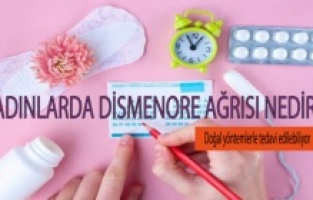 Kadınlarda dismenore ağrısı nedir?