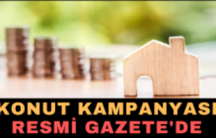 Konut kampanyası Resmi Gazete'de