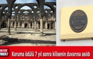 Koruma ödülü 7 yıl sonra Kilise duvarına asıldı