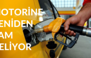 Motorine yeniden zam geliyor