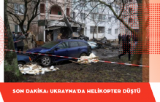 Ukrayna İçişleri Bakanı dahil 16 kişi hayatını kaybetti