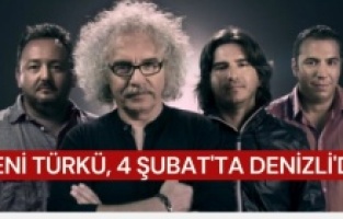 Yeni Türkü, 4 Şubat'ta Denizli'de