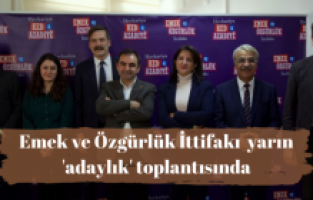 Emek ve Özgürlük İttifakı  yarın 'adaylık' toplantısı yapacak