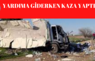 Hatay’a yardım götüren kamyon kaza yaptı