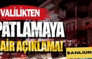 Urfa'da doğal gaz patlaması: 2 ölü, 8 yaralı