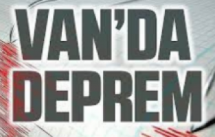 Van’da deprem oldu