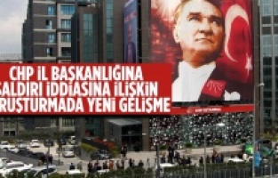 'CHP binasına saldırı' iddiasında yeni gelişme