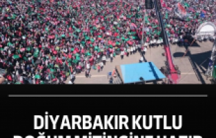 Diyarbakır kutlu doğum mitingine hazır
