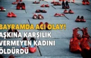 Aşkına karşılık vermeyen nişanlı kadını öldürüp intihar etti