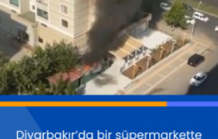 Diyarbakır’da bir süpermarkette yangın çıktı