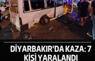 Diyarbakır'da kaza: 7 kişi yaralandı