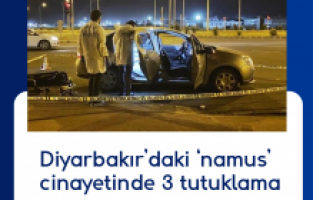 Diyarbakır’daki ‘namus’ cinayetinde 3 tutuklama