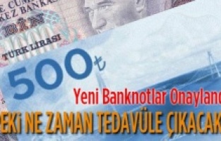 Türkiye'de Yeni Dönem Yeni Banknotlarla Başlıyor