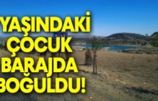 Bir çocuk Dicle Barajı'nda hayatını kaybetti