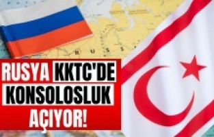 Rusya, KKTC'de konsolosluk açıyor