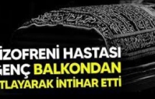 Diyarbakır’da şizofreni hastası intihar etti
