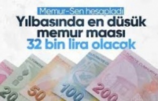 Memur-Sen, 2024'te memurların alacağı maaşları hesapladı