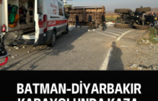 Batman-Diyarbakır Karayolunda kaza
