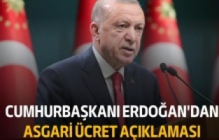 Erdoğan'dan asgari ücret açıklaması