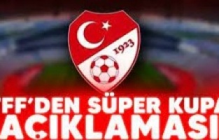 TFF'den Açıklama geldi