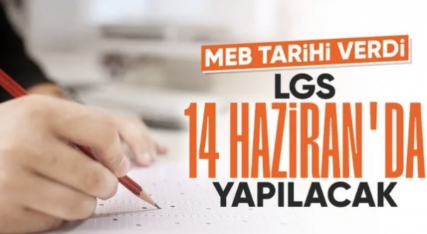 2026 LGS tarihi belli oldu