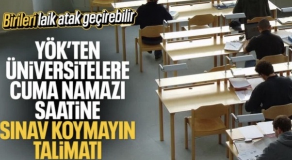 YÖK'ten üniversitelere ders ve sınav zamanlaması için cuma namazı uyarısı