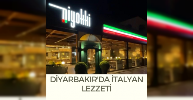 Diyarbakır'da İtalyan lezzeti