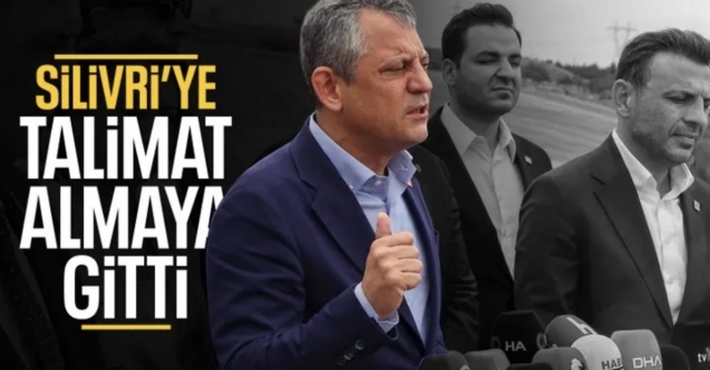 İBB İddianamesi sonrası Özgür Özel Silivri'de