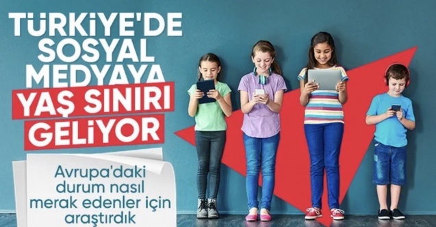 Türkiye'de sosyal medyaya yaş sınırı getiriliyor
